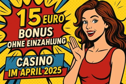 15 euro bonus ohne einzahlung casino