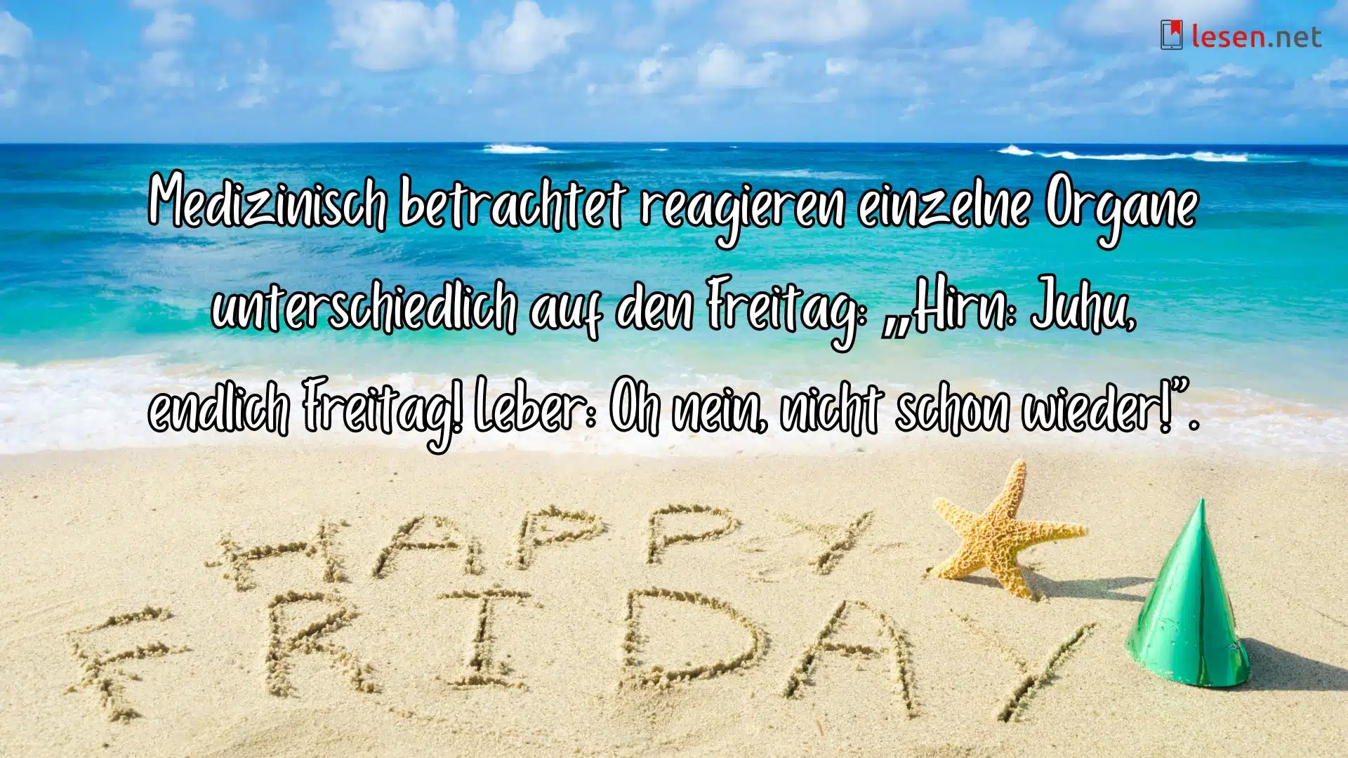 freitag letzter arbeitstag witzig guten morgen freitag lustig